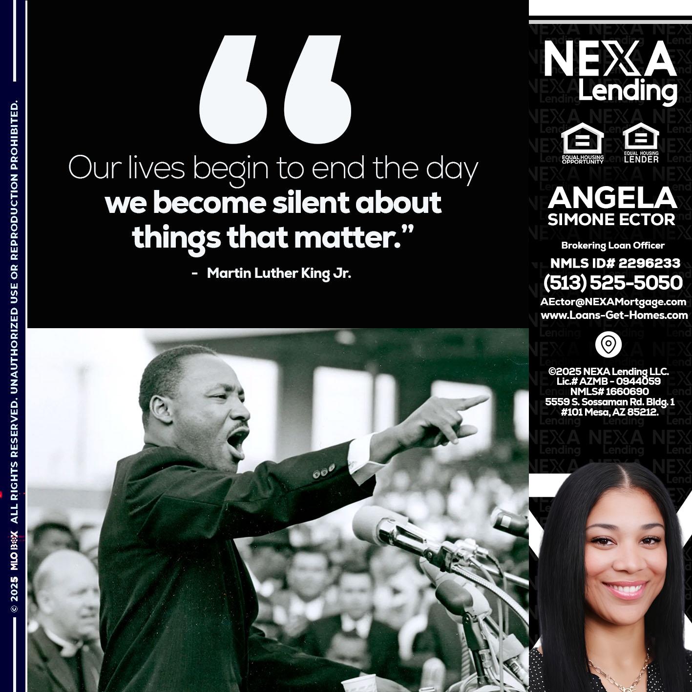 our lives MLK DAY - Angela Simone Ector -Brokering Loan Officer