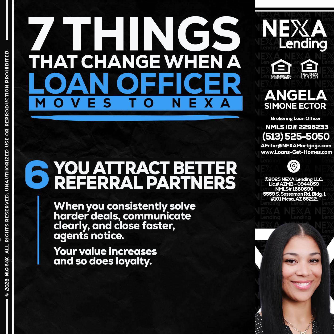 7 THINGS (6) - Angela Simone Ector -Brokering Loan Officer