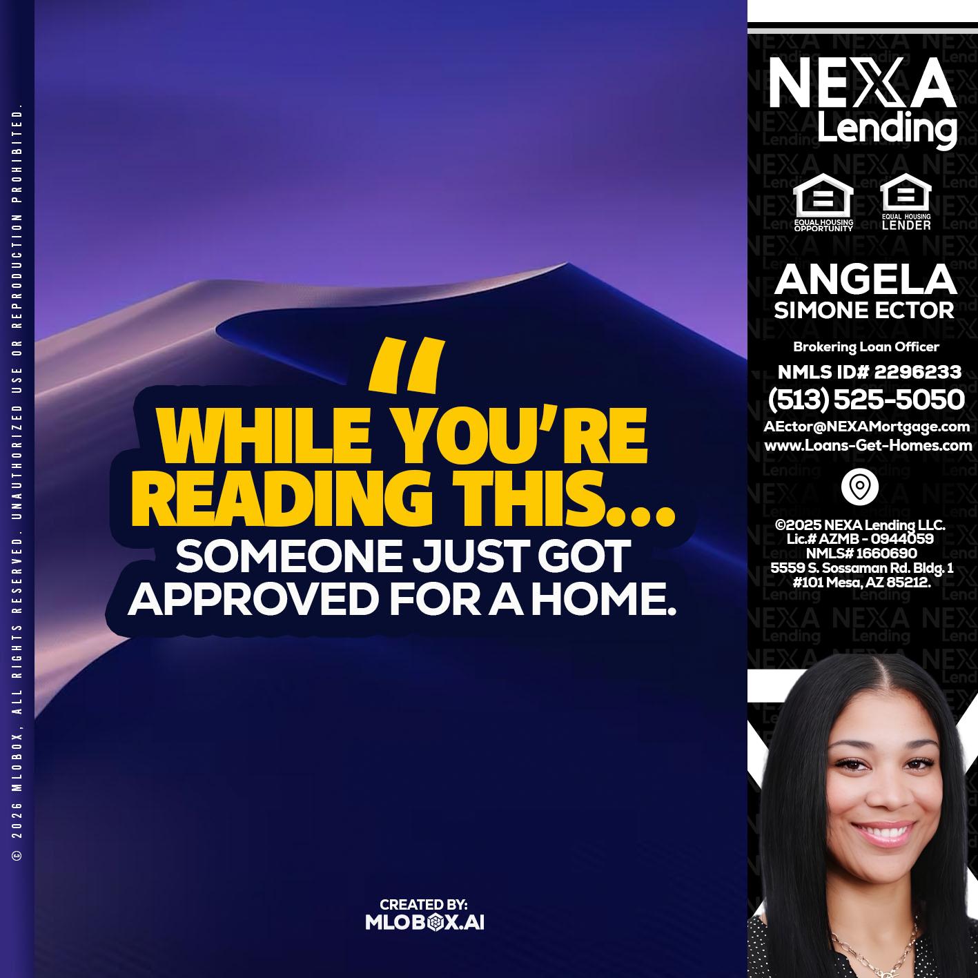 WHILE YOU - Angela Simone Ector -Brokering Loan Officer