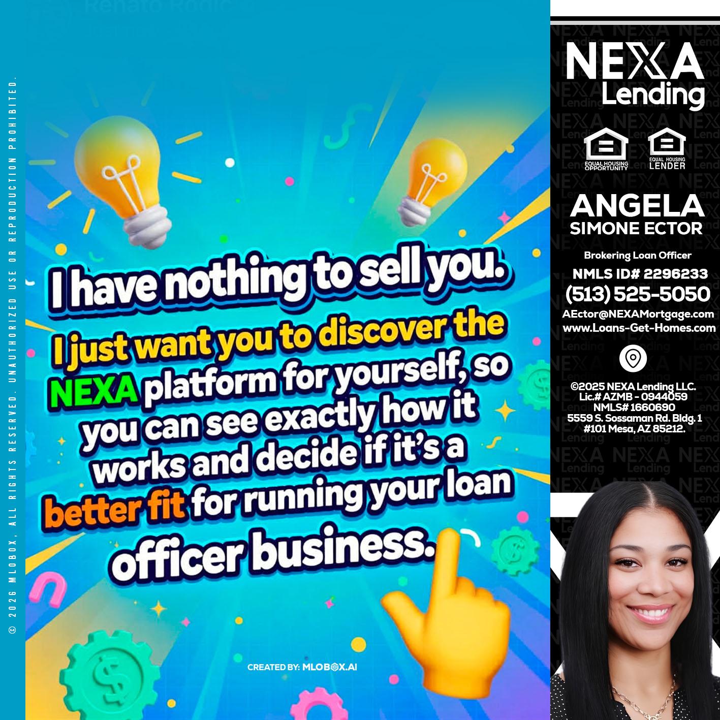 I HAVE NOTHING - Angela Simone Ector -Brokering Loan Officer