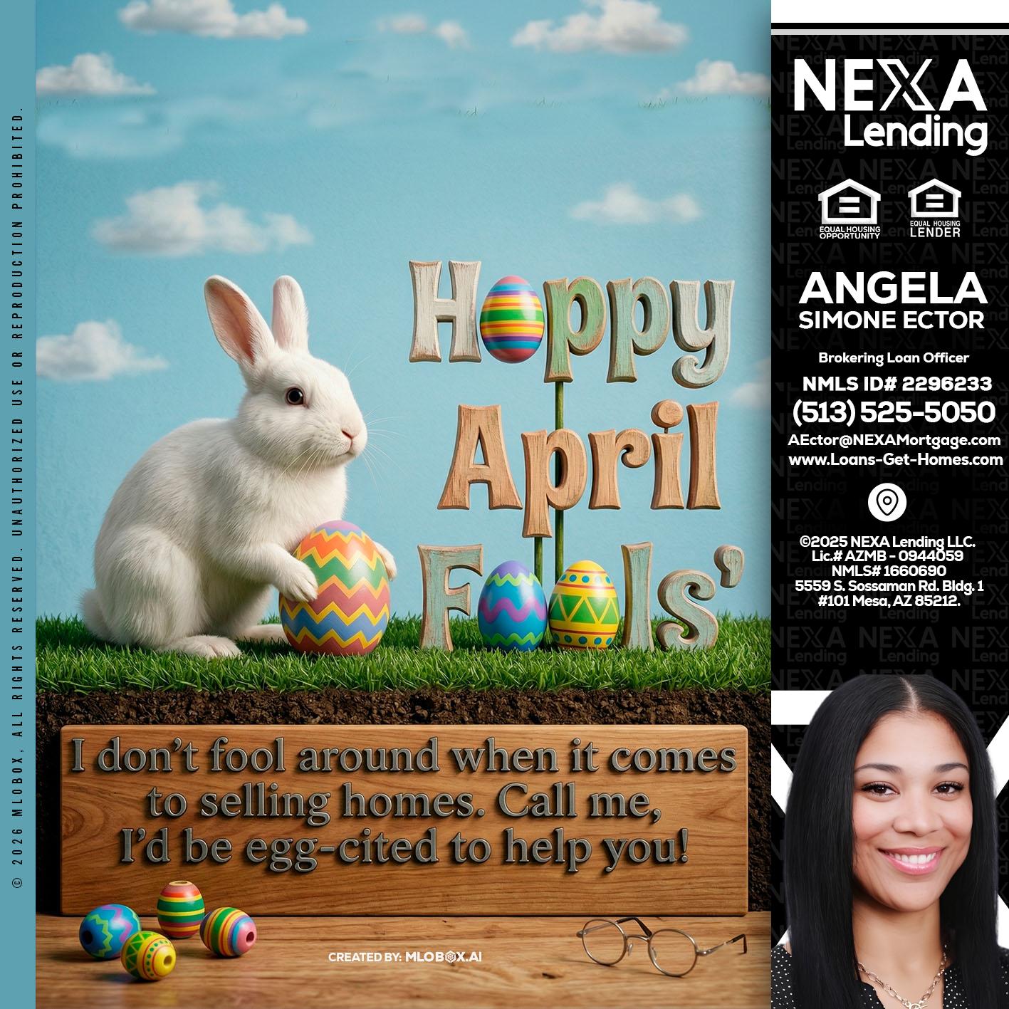 happy april fools - Angela Simone Ector -Brokering Loan Officer