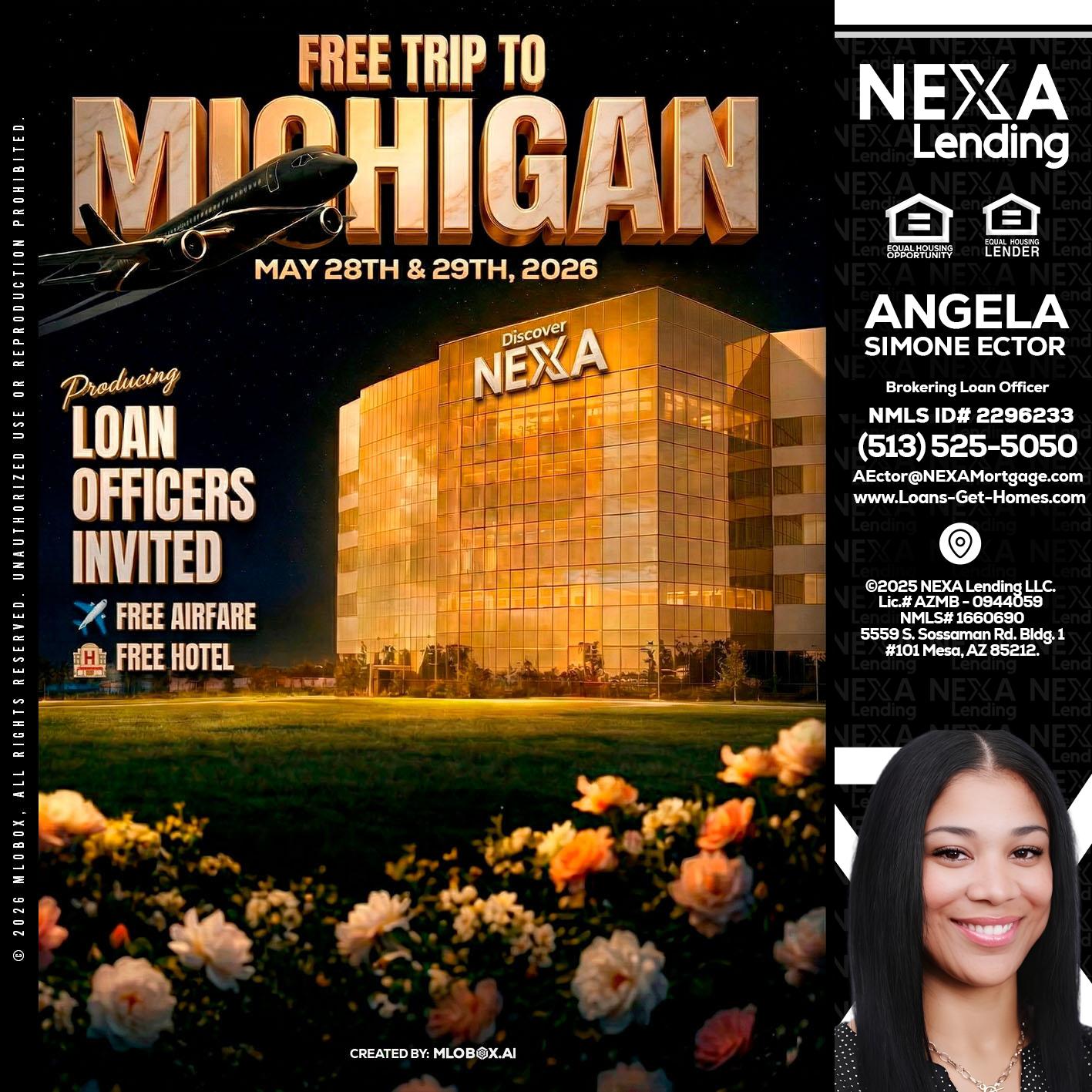 FREE TRIP TO MICHIGAN - Angela Simone Ector -Brokering Loan Officer