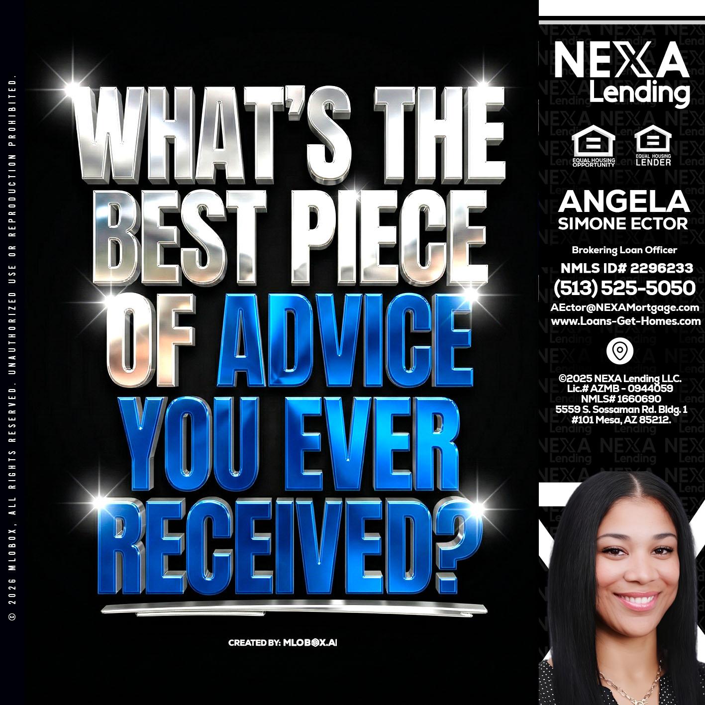 WHATS THE BEST - Angela Simone Ector -Brokering Loan Officer