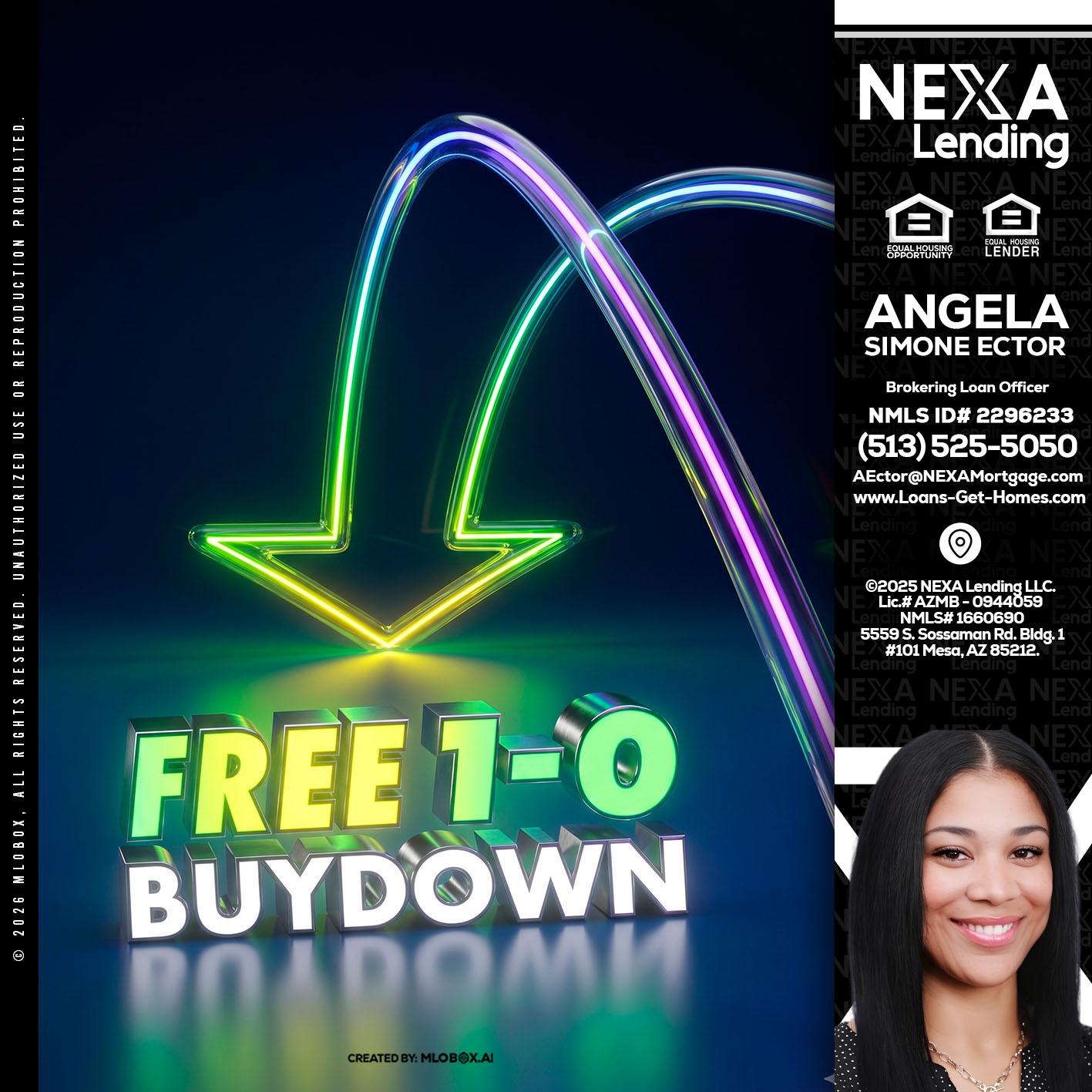 FREE 1-0 BUYDOWN - Angela Simone Ector -Brokering Loan Officer