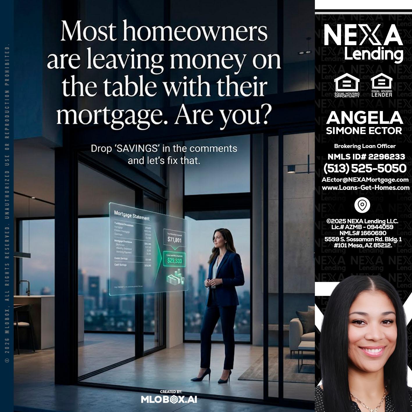 MOST OWNERS - Angela Simone Ector -Brokering Loan Officer