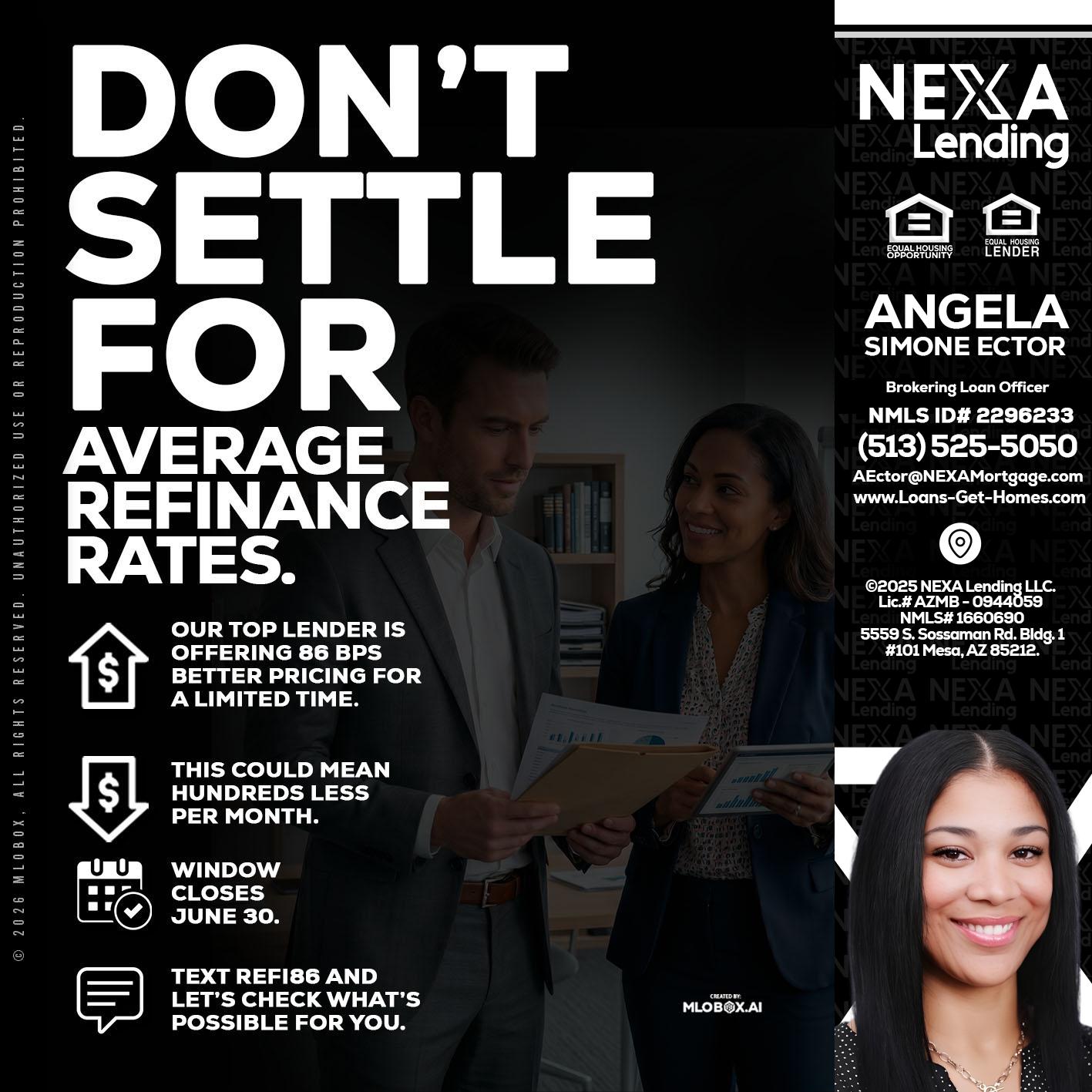 dont settle - Angela Simone Ector -Brokering Loan Officer