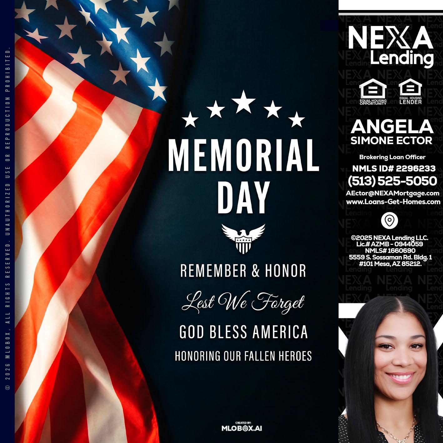MEMORIAL DAY - Angela Simone Ector -Brokering Loan Officer