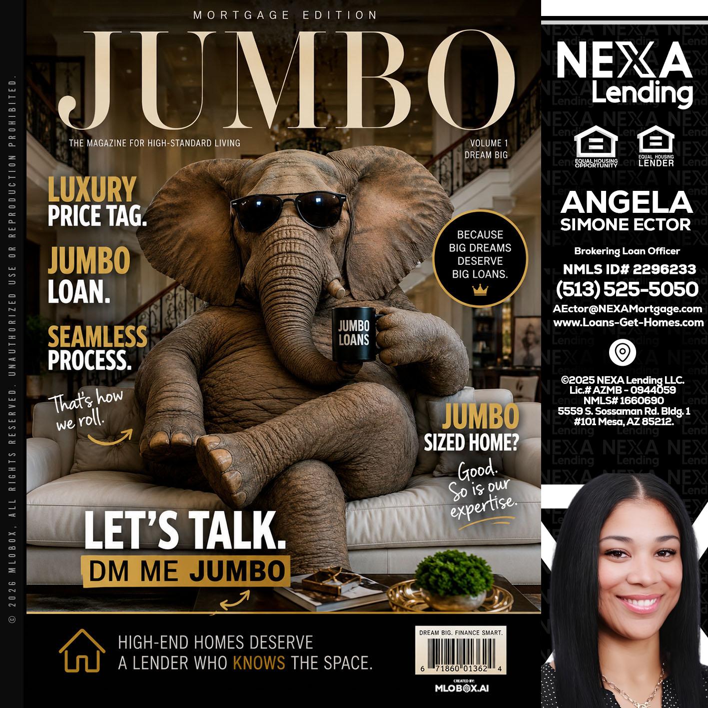 JUMBO LOANS - Angela Simone Ector -Brokering Loan Officer