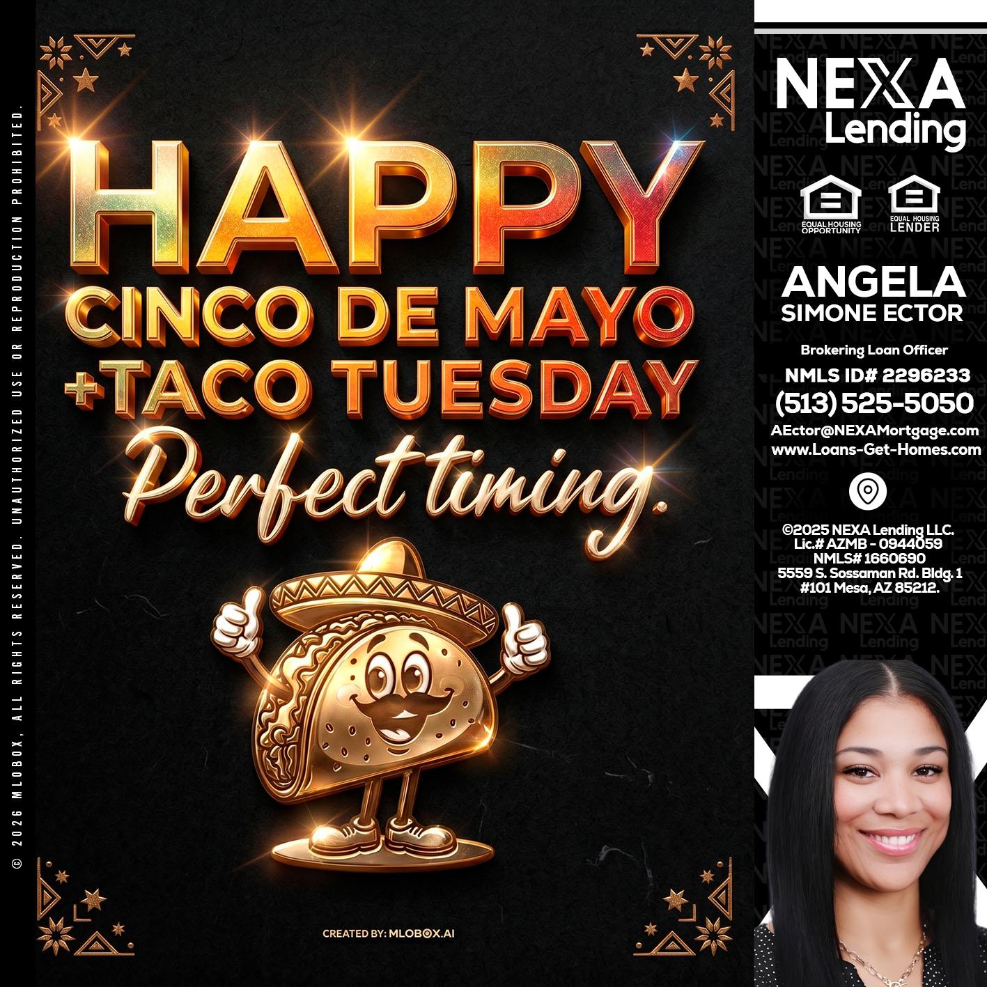 happy 5 de mayo - Angela Simone Ector -Brokering Loan Officer