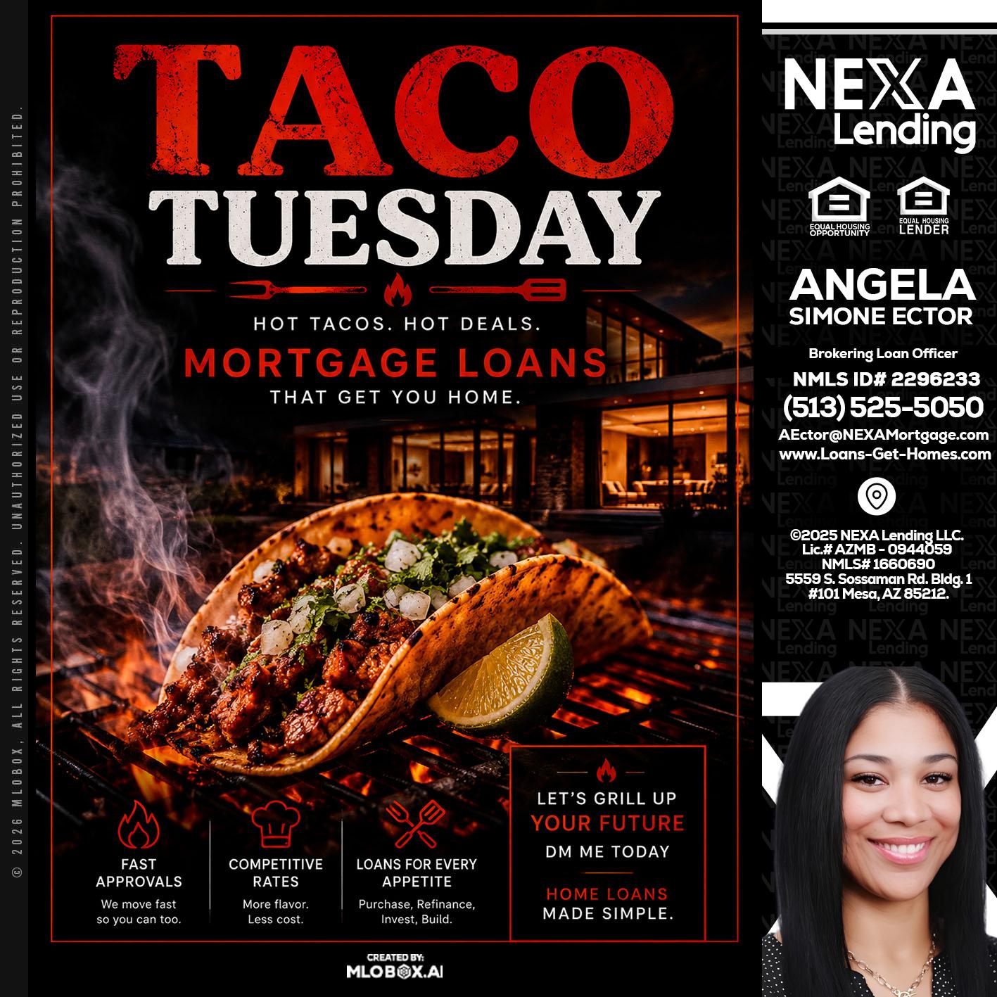TACO TUESDAY - Angela Simone Ector -Brokering Loan Officer