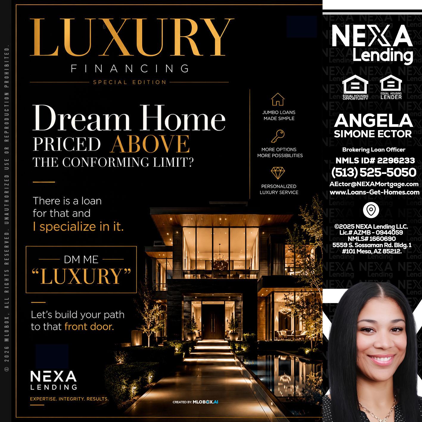 LUXURY - Angela Simone Ector -Brokering Loan Officer