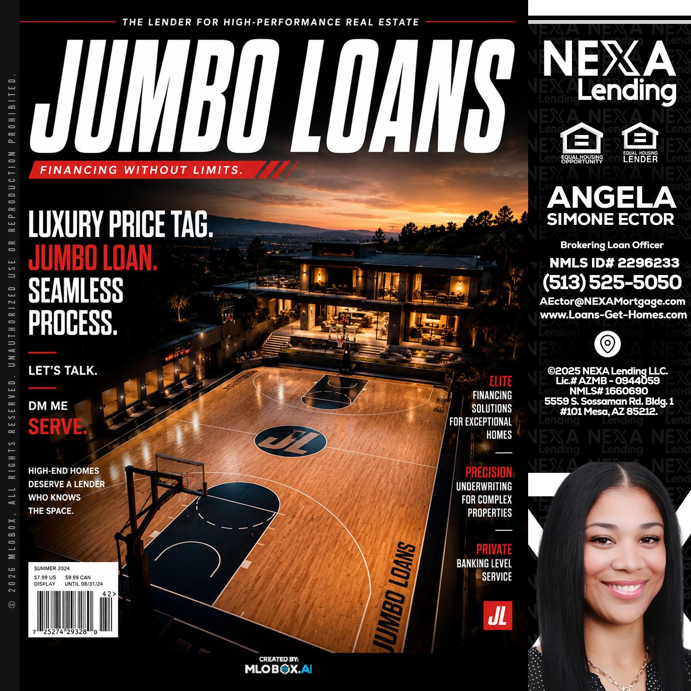 JUMBO LOANS - Angela Simone Ector -Brokering Loan Officer