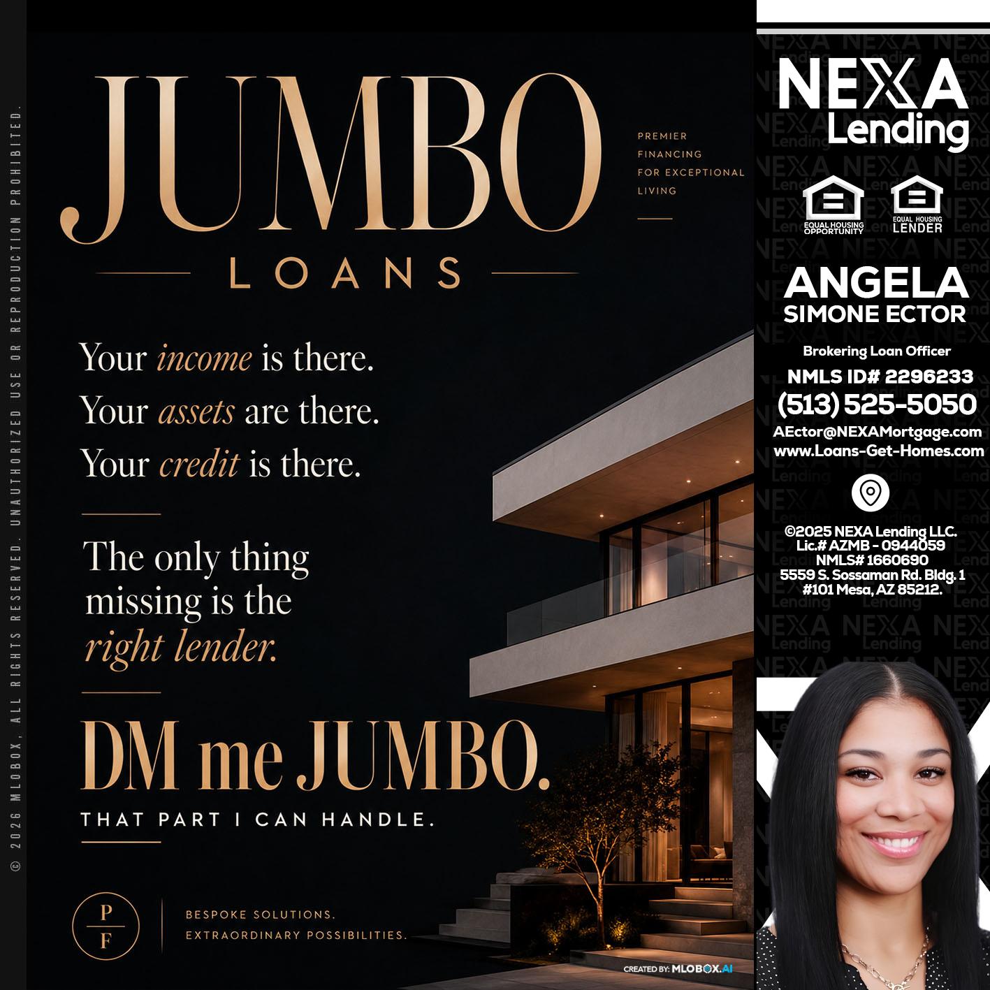 JUMBO LOANS - Angela Simone Ector -Brokering Loan Officer